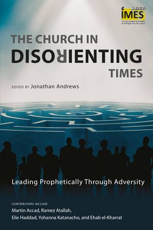 Book Cover âThe Church in Disorienting Timesâ