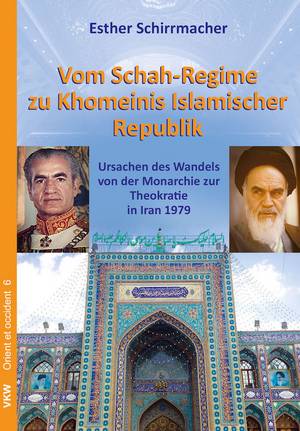 Book Cover: Vom Schah-Regime zu Khomeinis Islamischer Republik
